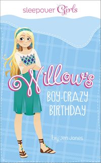 Produktbild: Willow's Boy-Crazy Birthday