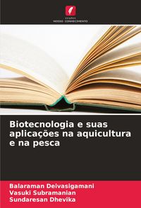 Produktbild: Biotecnologia e suas aplica&ccedil;&otilde;es na aquicultura e na pesca