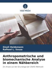 Produktbild: Anthropometrische und biomechanische Analyse in einem N&auml;hbereich