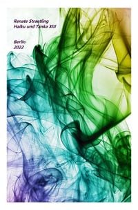 Produktbild: Meine Haiku und Tanka XIII