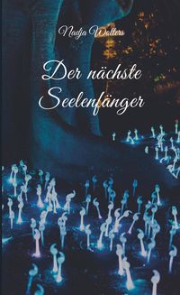 Produktbild: Der n&auml;chste Seelenf&auml;nger
