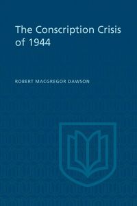 Produktbild: The Conscription Crisis of 1944