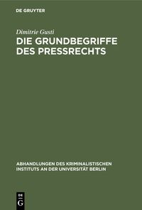 Produktbild: Die Grundbegriffe des Pre&szlig;rechts