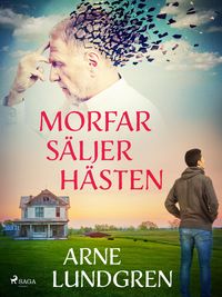 Produktbild: Morfar s&auml;ljer h&auml;sten