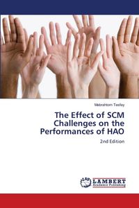 Produktbild: The Effect of SCM Challenges on the Performances of HAO