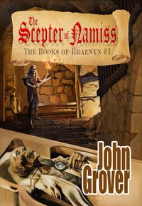 Produktbild: The Scepter of Namiss (The Books of Braenyn 1)