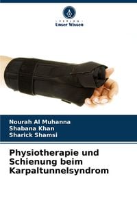 Produktbild: Physiotherapie und Schienung beim Karpaltunnelsyndrom