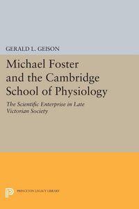 Produktbild: Michael Foster and the Cambridge School of Physiology