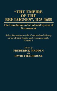 Produktbild: The Empire of the Bretaignes, 1175-1688