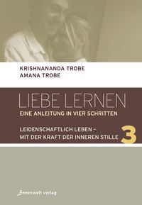 Produktbild: Leidenschaftlich leben - mit der Kraft der inneren Stille