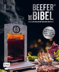 Bild vom Artikel Die Beefer®-Bibel – Alles zum Grillen mit 800 Grad Oberhitze vom Autor Daniel Kuhlmey