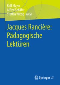 Produktbild: Jacques Ranci&egrave;re: P&auml;dagogische Lekt&uuml;ren