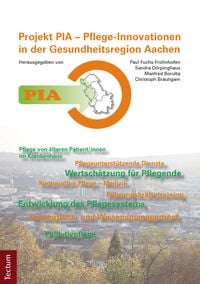 Produktbild: PIA - Pflege-Innovationen in der Gesundheitsregion Aachen