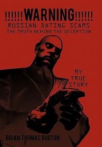 Produktbild: Warning Russian Dating Scams the Truth Behind the de Ception