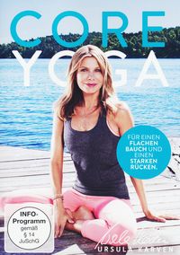 Bild vom Artikel CORE YOGA für einen flachen Bauch und einen starken Rücken vom Autor Ursula Karven