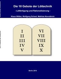 Produktbild: Die 10 Gebote der L&ouml;ttechnik