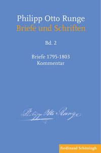 Produktbild: Philipp Otto Runge &ndash; Briefe 1795-1803