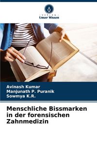 Produktbild: Menschliche Bissmarken in der forensischen Zahnmedizin