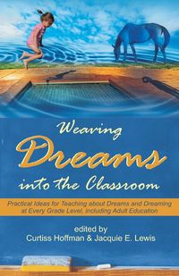 Produktbild: Weaving Dreams Into the Classroom