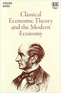 Produktbild: Classical Economic Theory and the Modern Economy