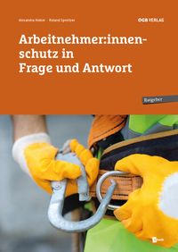 Produktbild: Arbeitnehmer:innenschutz in Frage und Antwort