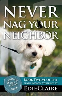 Produktbild: Never Nag Your Neighbor