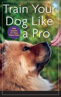 Produktbild: Train Your Dog Like a Pro