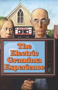 Produktbild: The Electric Grandma Experience