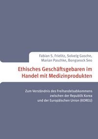 Produktbild: Ethisches Gesch&auml;ftsgebaren im Handel mit Medizinprodukten