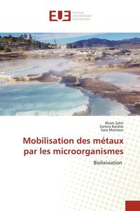 Produktbild: Mobilisation des m&eacute;taux par les microorganismes