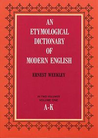 Produktbild: An Etymological Dictionary of Modern English, Vol. 1