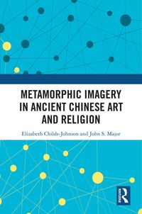 Produktbild: Metamorphic Imagery in Ancient Chinese Art and Religion