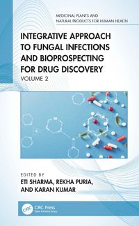 Produktbild: Integrative Approach to Fungal Infections and Bioprospecting for Drug Discovery