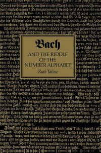 Produktbild: Bach and the Riddle of the Number Alphabet
