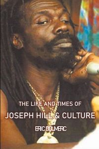 Produktbild: The Life And Times Of Joseph Hill and Culture