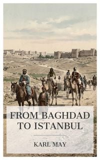 Produktbild: From Baghdad to Istanbul