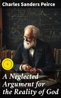 Produktbild: A Neglected Argument for the Reality of God