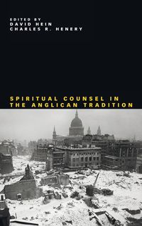 Produktbild: Spiritual Counsel in the Anglican Tradition