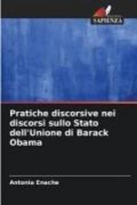 Produktbild: Pratiche discorsive nei discorsi sullo Stato dell'Unione di Barack Obama