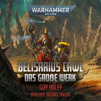 Warhammer 40.000: Belisarius Cawl Guy Haley