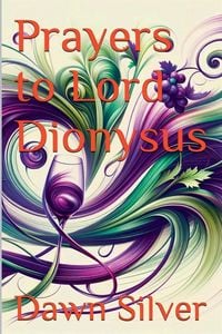 Produktbild: Prayers to Lord Dionysus