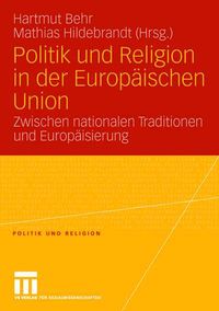 Produktbild: Politik und Religion in der Europ&auml;ischen Union