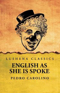 Produktbild: English as She Is Spoke