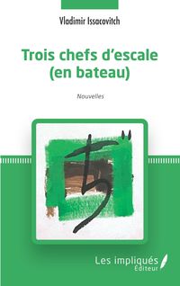 Produktbild: Trois chefs d'escale (en bateau)