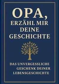 Produktbild: Opa, erz&auml;hl mir deine Geschichte