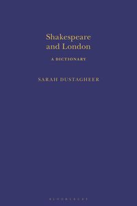 Produktbild: Shakespeare and London: A Dictionary