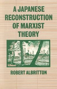 Produktbild: A Japanese Reconstruction Of Marxist Theory