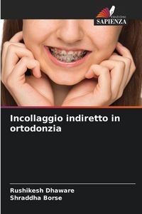 Produktbild: Incollaggio indiretto in ortodonzia