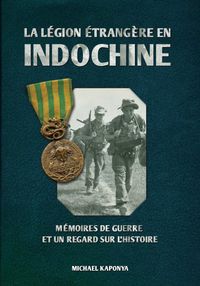 Produktbild: La L&eacute;gion &eacute;trang&egrave;re en Indochine