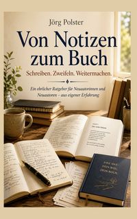 Produktbild: Von Notizen zum Buch